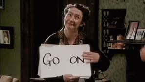 Go On GIF - Father Ted Mrs Doyle Pauline Mc Lynn - Discover ...